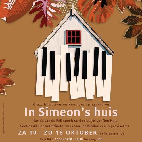 'In Simeon's Huis' - Concerten in het huisje van Simeon Ten Holt